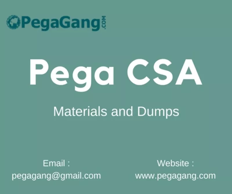 Pega CSA Materials and Dumps